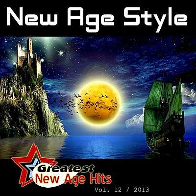 New Age Style - Greatest New Age Hits 12 (2011-2013) 